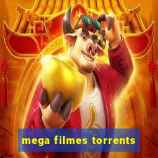 mega filmes torrents